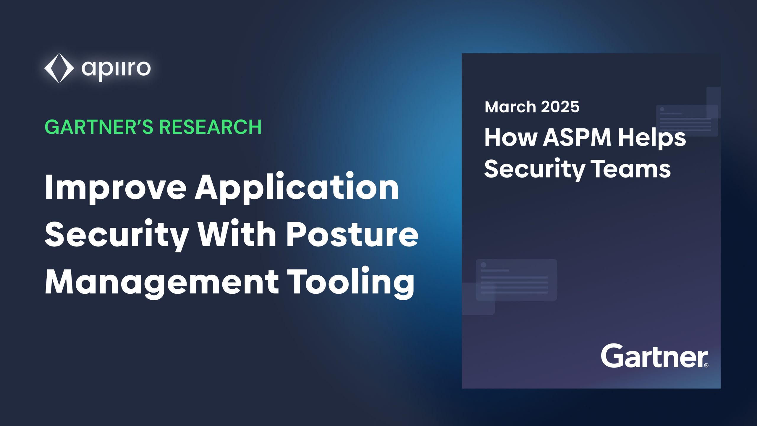 Gartner Highlights the Growing Importance of ASPM – Here’s How Apiiro Stands Out